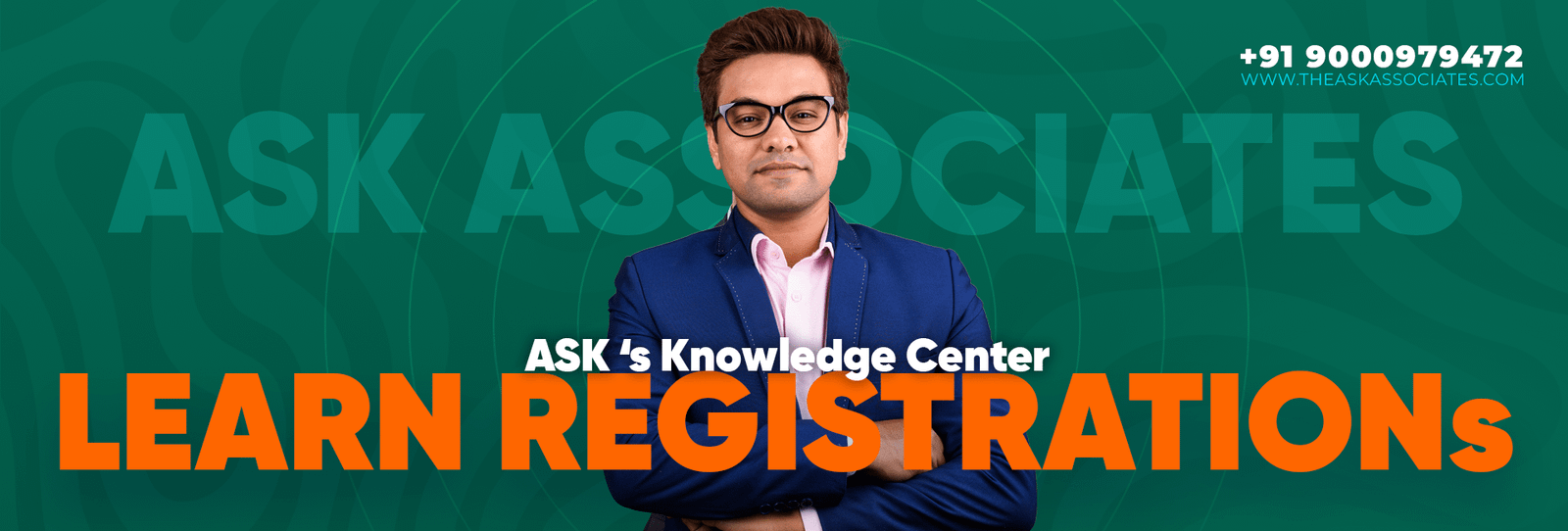 Register Know Learn Registrations - ASK ASSOCIATES